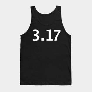 March 17th 3.17 Typography in White Text Tank Top